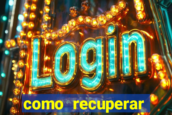 como recuperar senha do fortune tiger